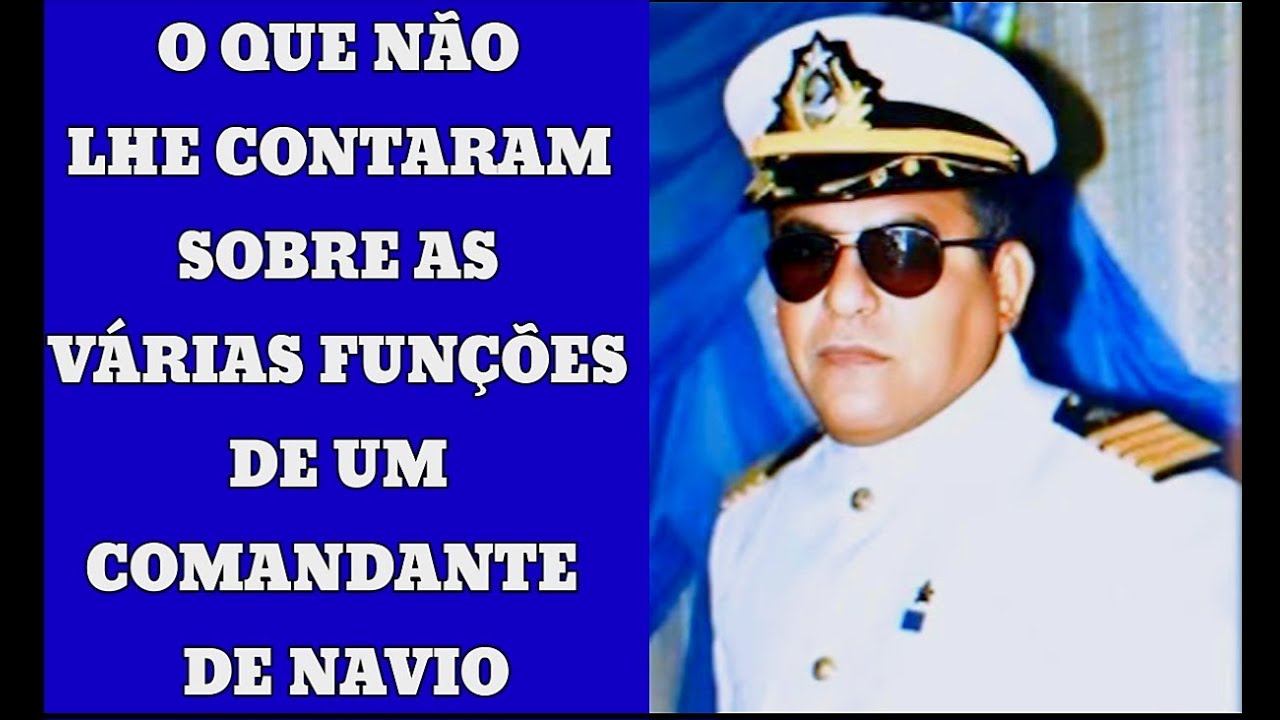 Conheça as diversas funções de um Comandante de Navios