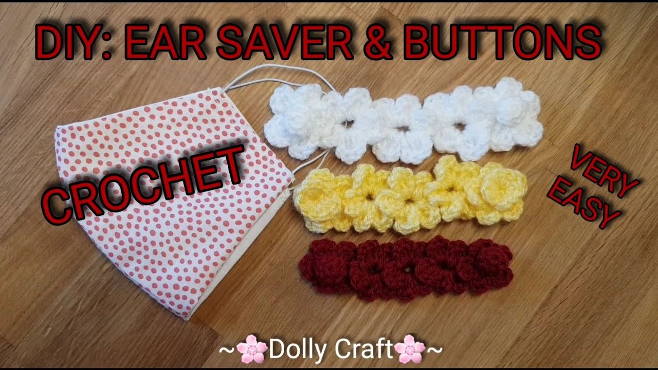 How To Crochet Face Mask Ear Guard With Crochet Buttons #DIY #strap #DollyCraft #Earsave