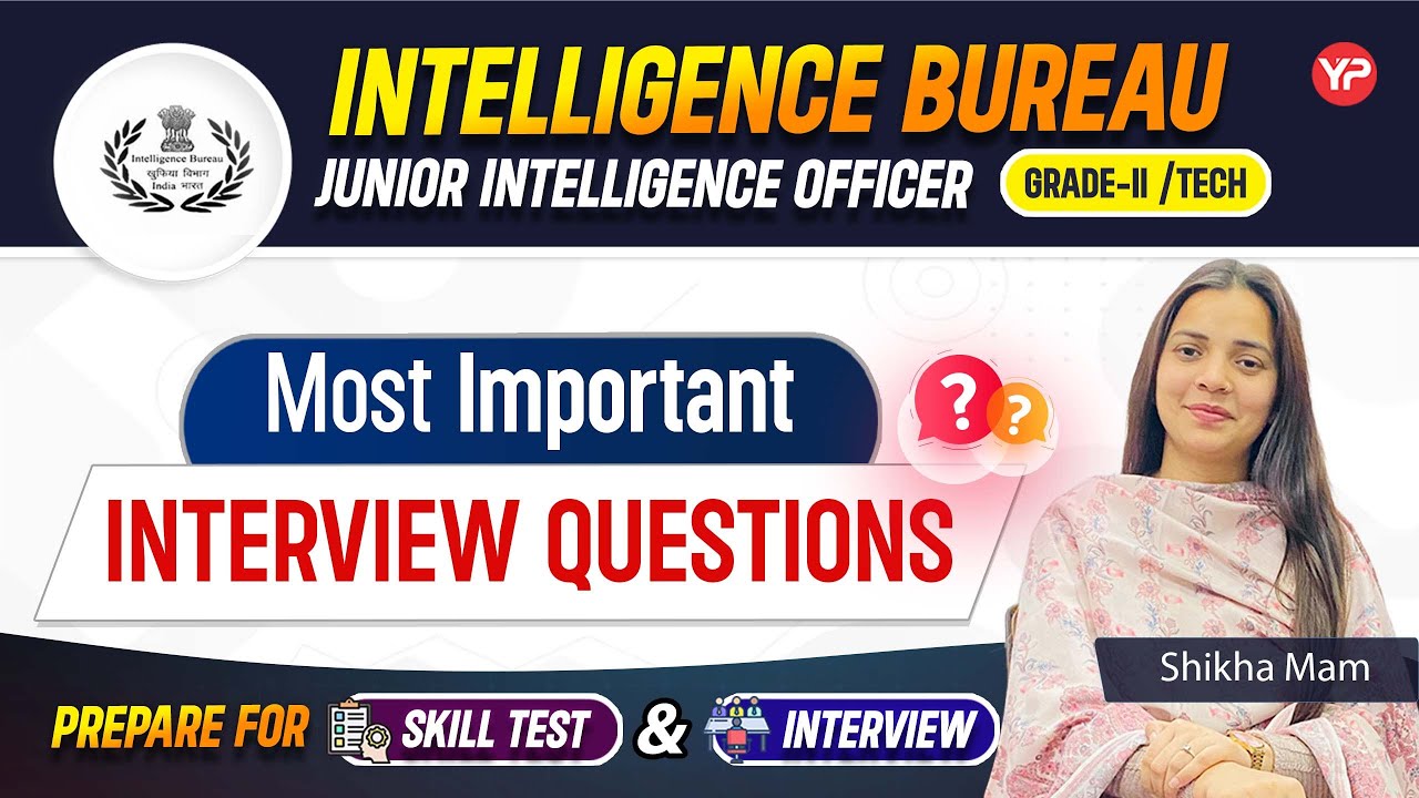 Most Important Interview Questions for  IB JIO Interview | Skill Test & Interview preparation