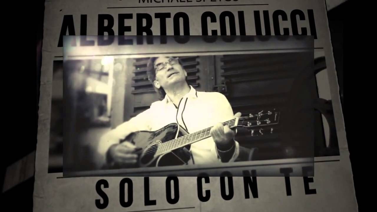 Alberto Colucci  Solo con te