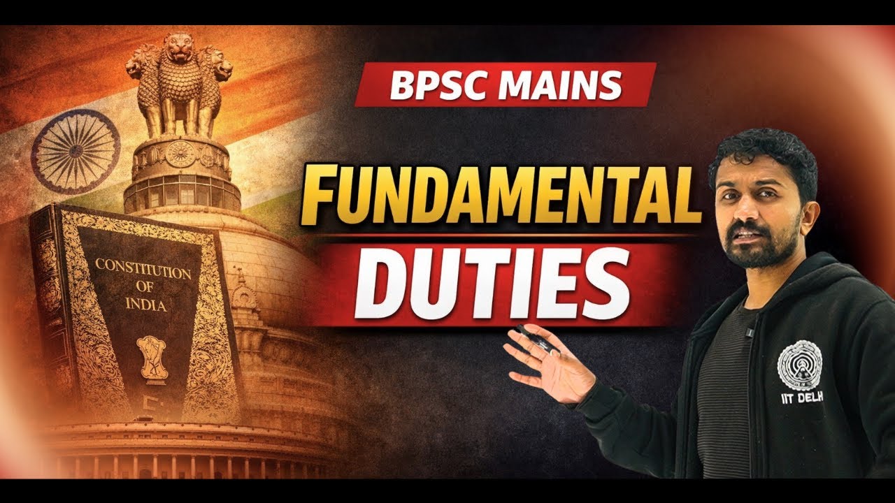 Fundamental Duties – Indian Polity (BPSC)