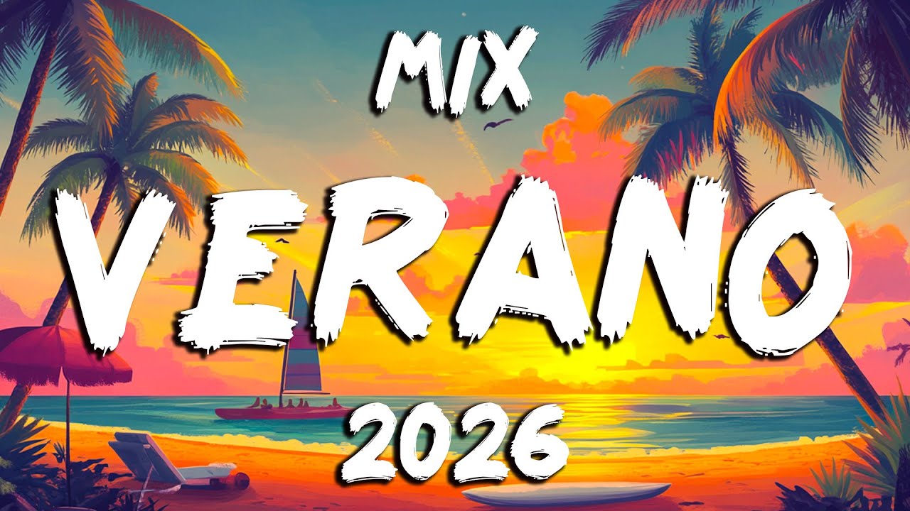 Pop Latino 2026 Mix 🍉 Lo Más Nuevo Del Verano 2026 | Musica Nueva Latina 2026 Exitos Del Verano