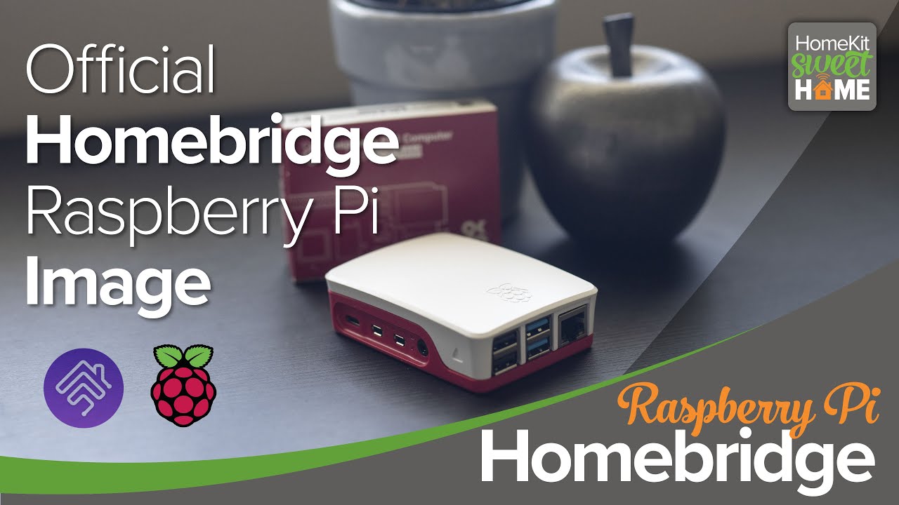 Официальный образ Homebridge Raspberry Pi, совместимость с HomeKit стала проще!