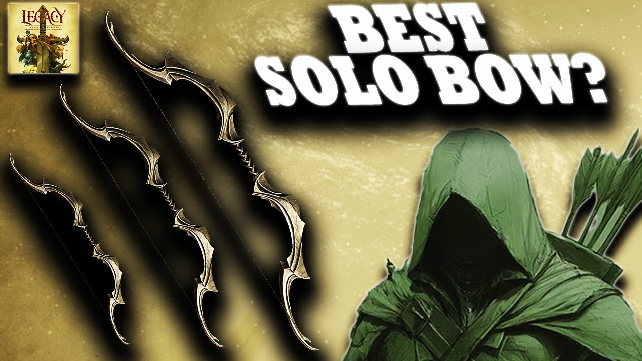 This is the BEST BOW for SOLO Hunter. Legacy: Steel & Sorcery