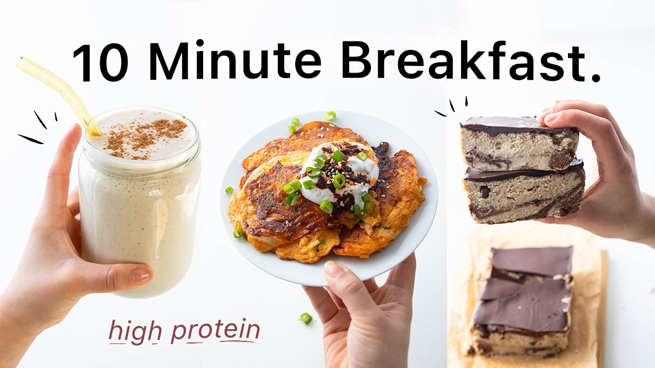 10 Min Breakfast Ideas for a Busy Life. (quick, easy & pretty healthy)