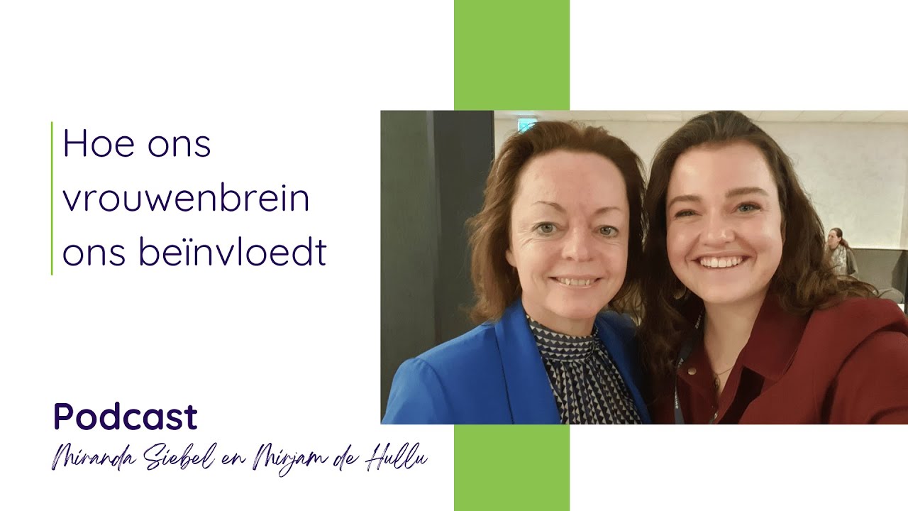 Hoe ons vrouwenbrein ons beïnvloedt