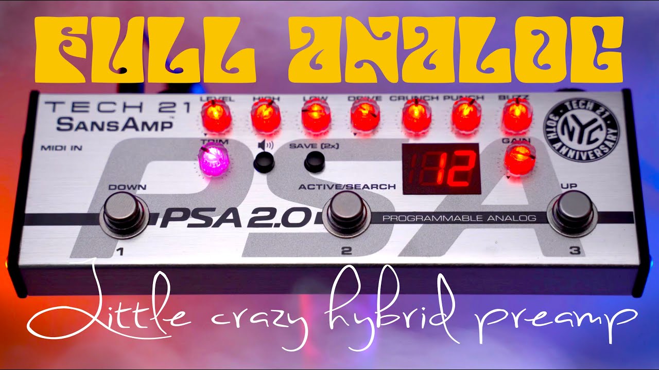 Gramy na Tech 21 PSA 2.0!