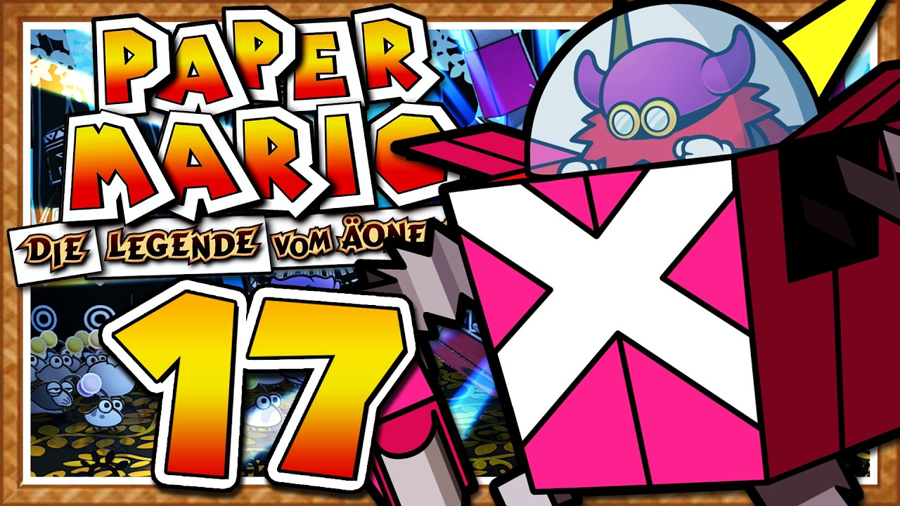 PAPER MARIO: Die Legende vom Äonentor #17 - Bosskampf gegen den Crucibot!