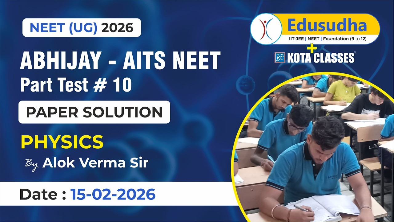 Physics   Abhijay AITS   PT 10   Alok Verma Sir