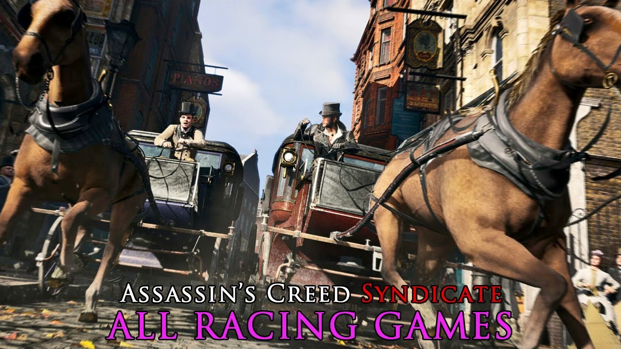 Assassin's Creed Syndicate Activities (New Game, 100%): All Racing Games