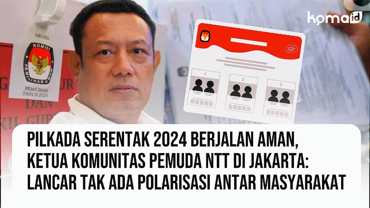 Pilkada2024 Berjalan Aman, Ketua Komunitas Pemuda NTT di Jakarta: Lancar Tak ada Polarisasi