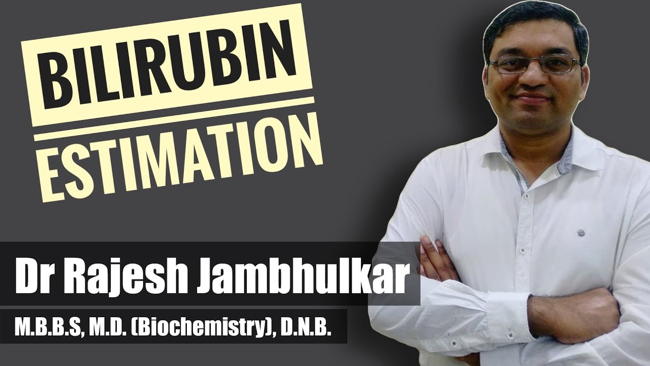 Bilirubin estimation