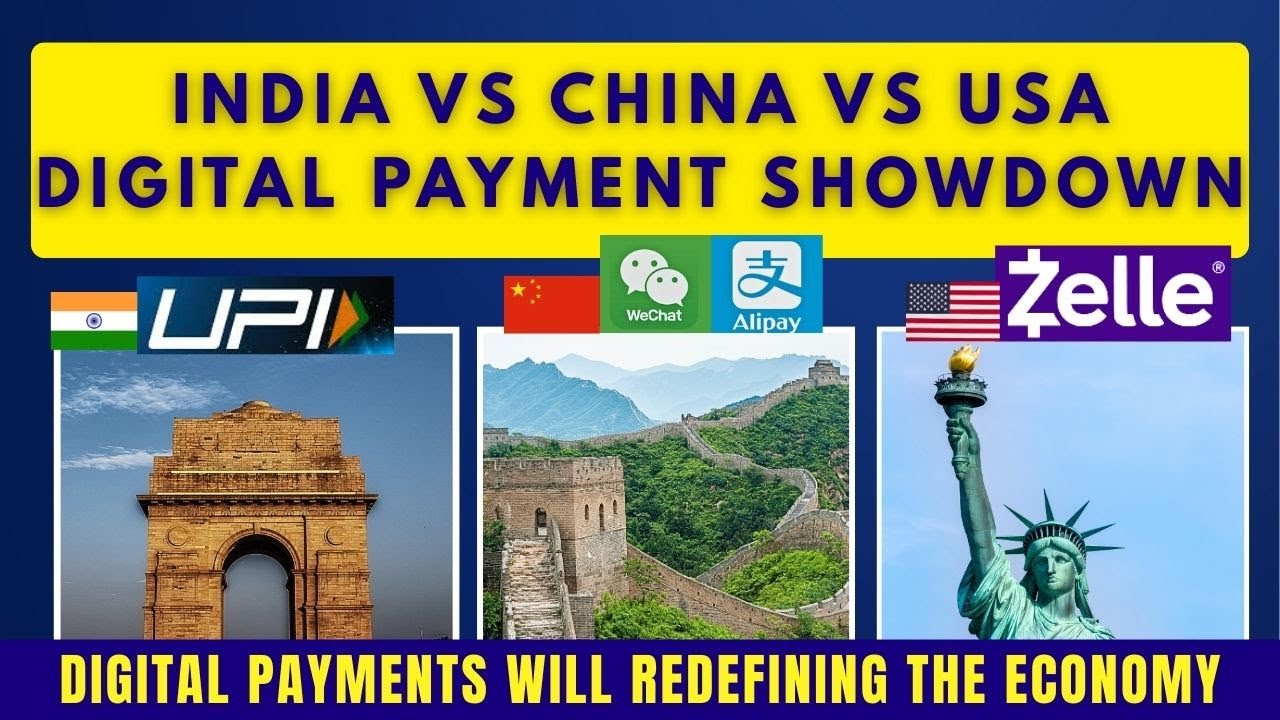 India Vs China Vs USA Digital Payment Showdown