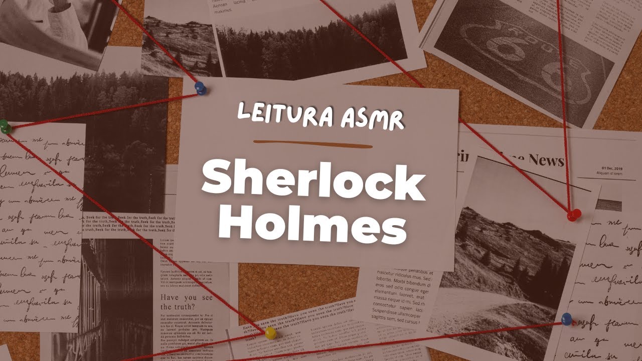 ASMR 🕵️ Lendo Sherlock Holmes por 1h para você dormir