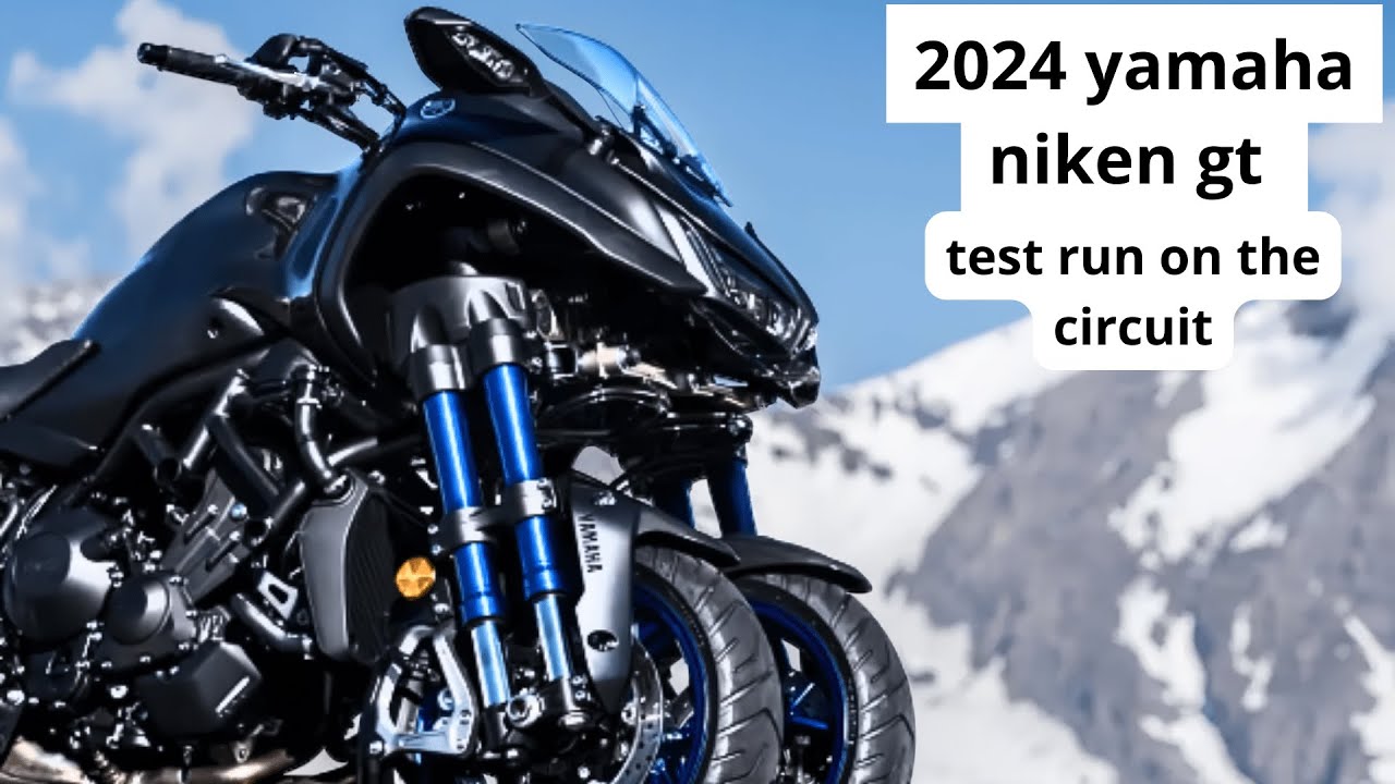 2024 yamaha niken gt test run on circuit