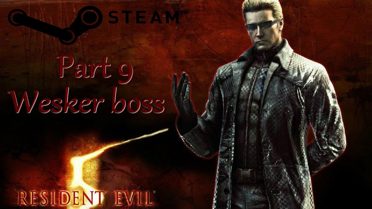 Resident Evil 5 PC Wesker Boss Mod Walkthrough %100 Part9