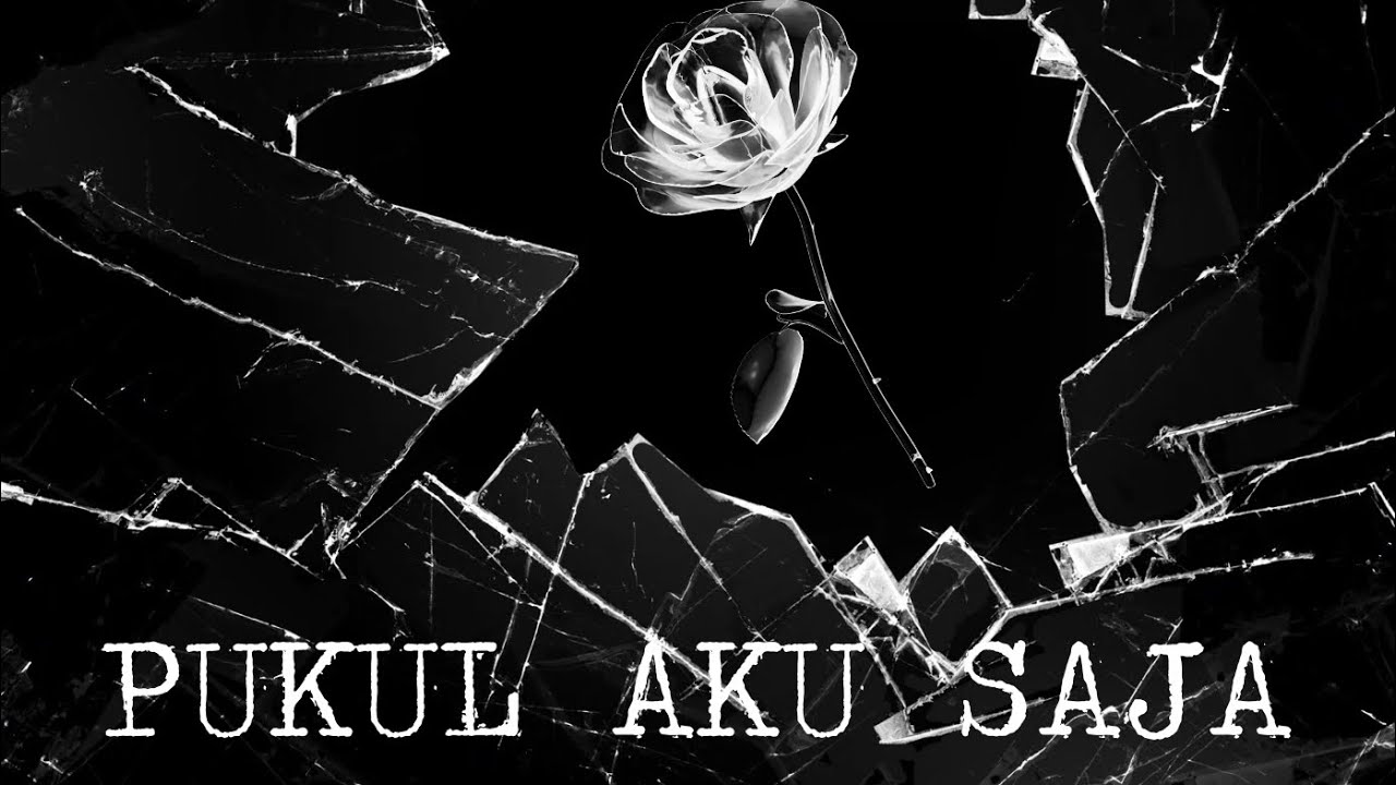 Bung Mark - Pukul Aku Saja (Official Lyric Video)