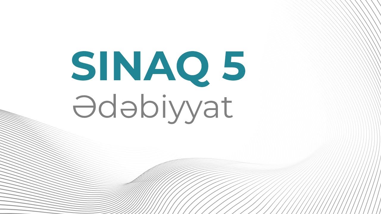 Güvən sınaq 5 qrup fənləri üzrə -Ədəbiyyat