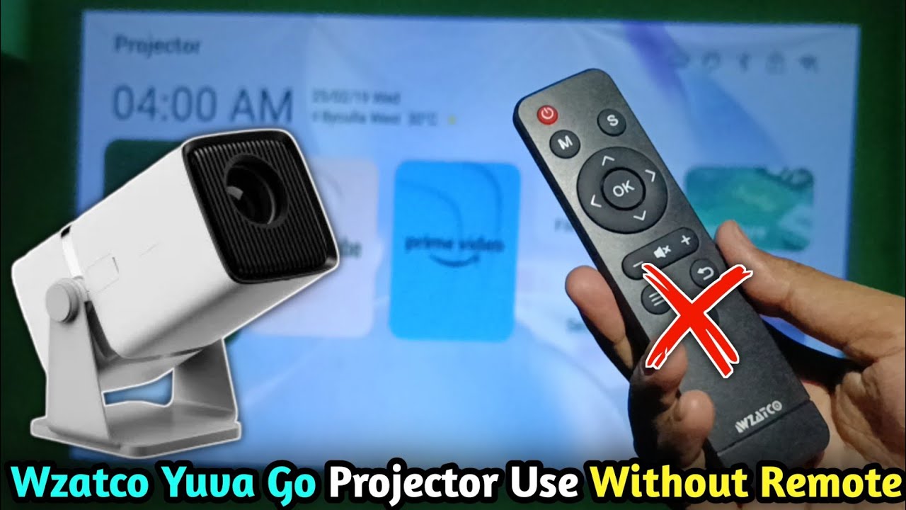 Wzatco Yuva Go Projector Ko Remote Ke Bina Kaise Use Kare | Full Guide in Hindi