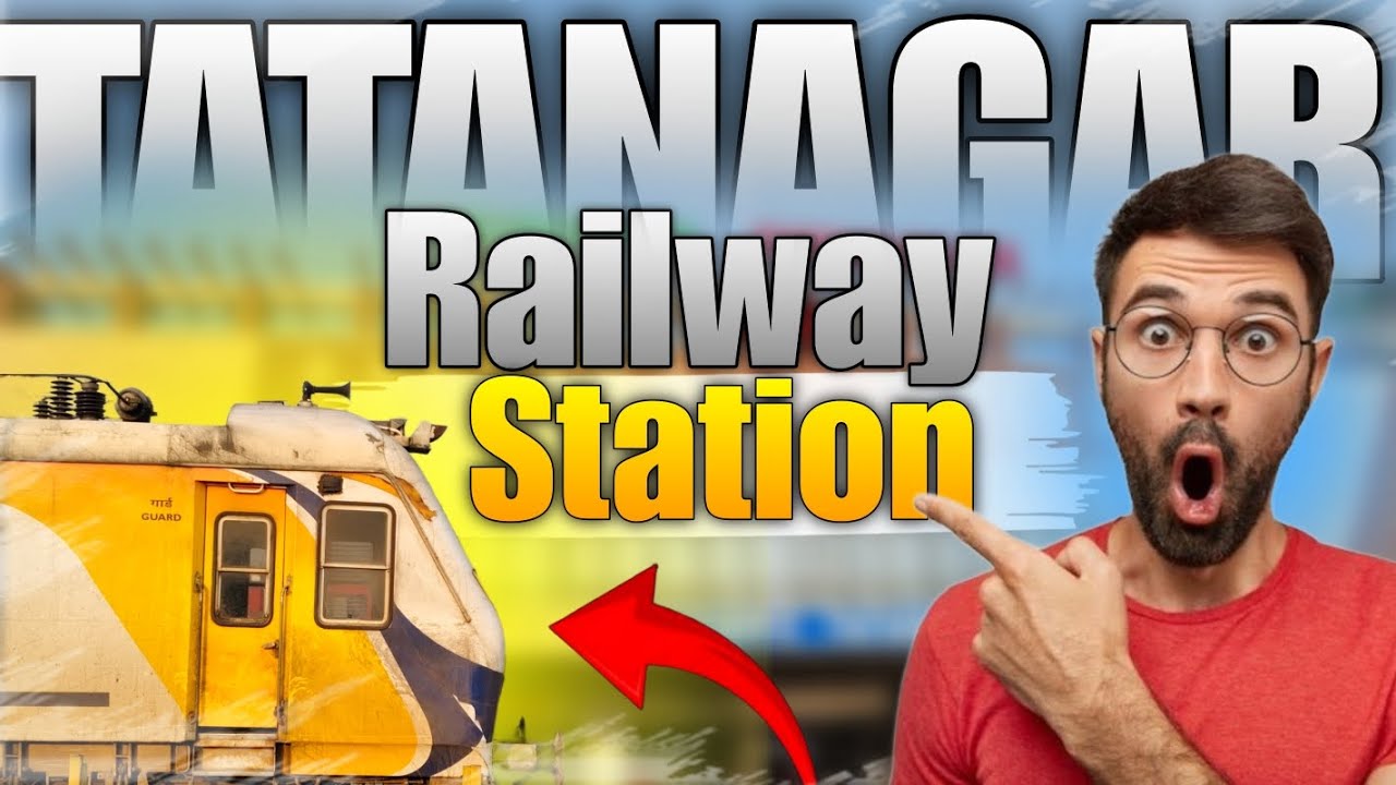 Explore Tatanagar Railway Station 🚆|