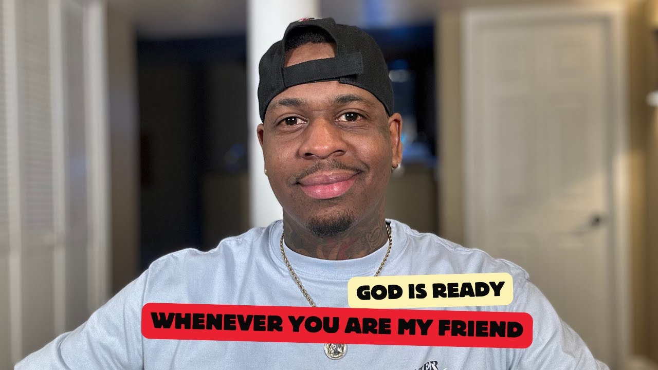 Послушайте, как Блэк Гэуд объясняет: «Когда вы будете готовы, тогда и Бог будет готов».
