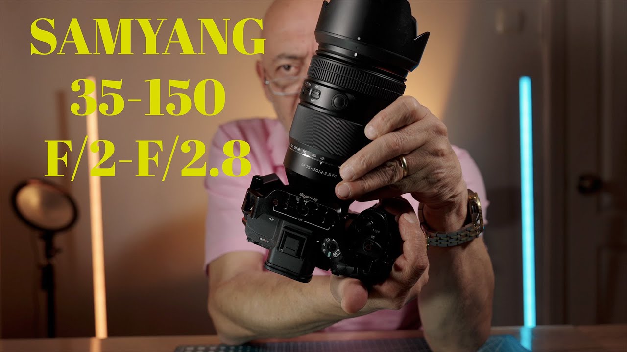 SAMYANG 35-150 F/2 F/2.8 HER ŞEYE YETEN LENS