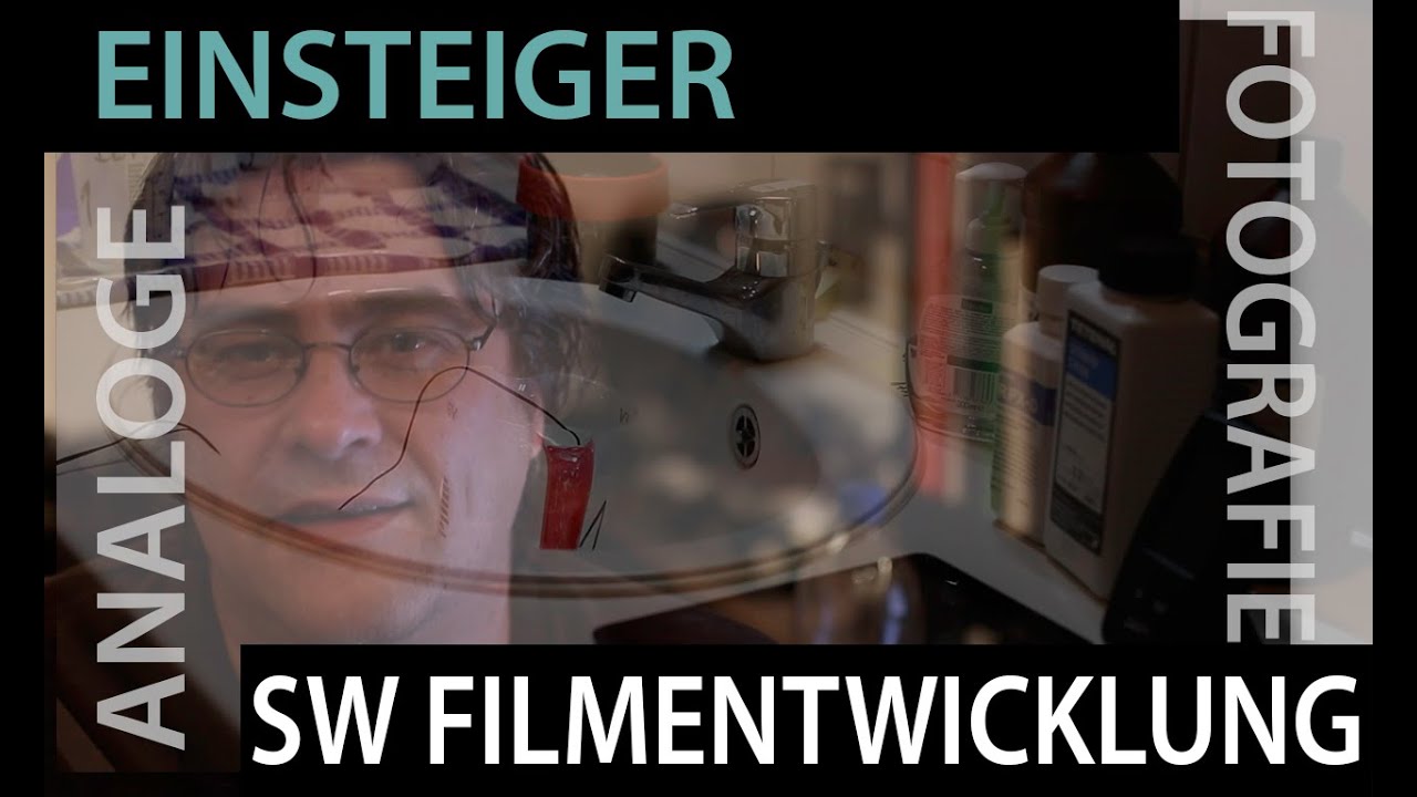 SW Filmentwicklung