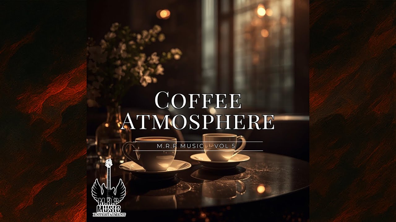 ✅  Quiet Alley &ndash; Coffee Atmosphere &ndash; Vol 5 Mrp music  &Mu;&omicron;&upsilon;&sigma;&iota;&kappa;ή &tau;&omicron;&upsilon; 2026 &gamma;&iota;&alpha; Cafe bar💎