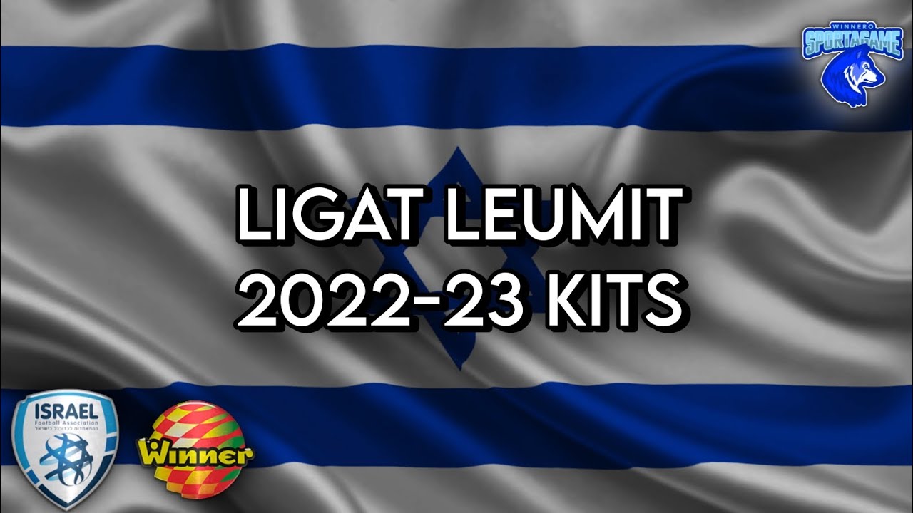 2022-23 Ligat Leumit Kits