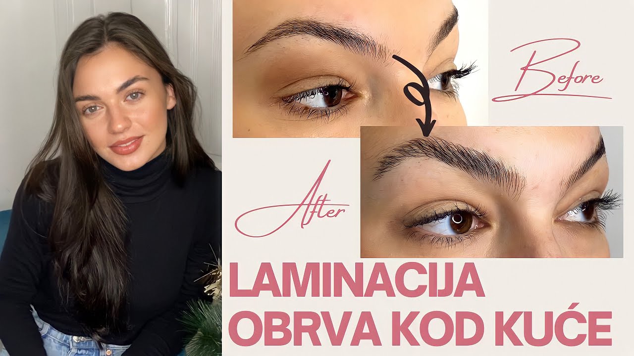 LAMINACIJA OBRVA KOD KUĆE | Kako da sama uradiš brow lift