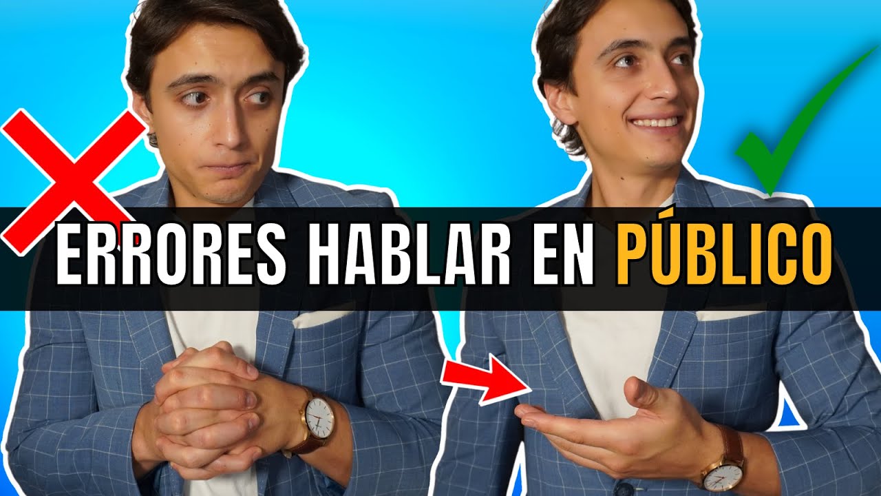 ACIERTOS y ERRORES al HABLAR EN PÚBLICO - ¡Seguro has cometido el TERCERO!