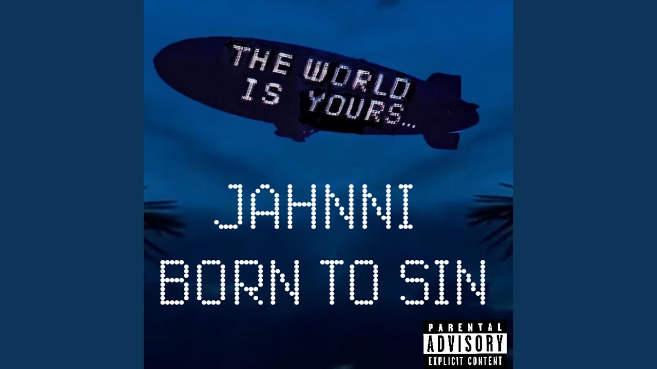 BORN TO SIN