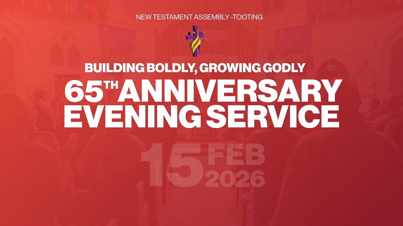 Sunday Evening Service: 65th Anniversary | NTA Tooting