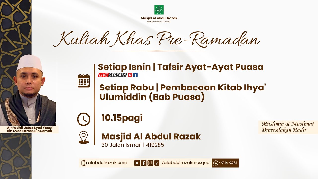 Tafsir Ayat-Ayat Puasa | 26.01.26 | Al-Fadhil Ustaz Syed Yusuf Bin Semait