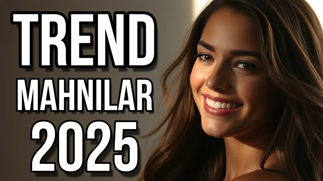 TREND MAHNILAR 2025 | AZERBAIJANI MUSIC HITS 2025 VOL.13