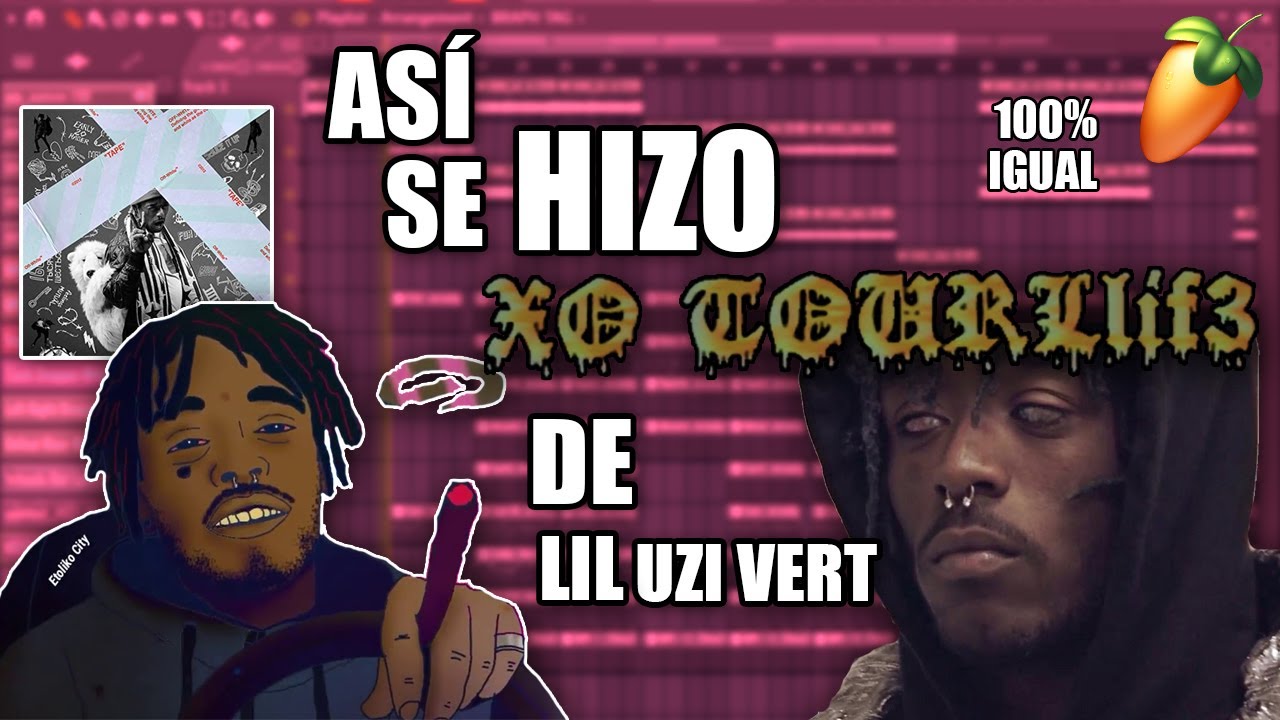 ASÍ SE HIZO "XO TOUR LIFE" de LIL UZI VERT | FL STUDIO 20
