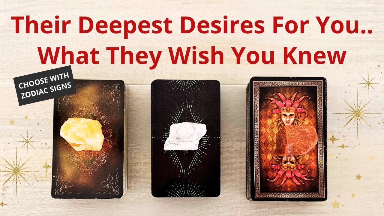 💞WHAT ARE THEIR DEEPEST DESIRES ABOUT YOU? 💋PICK A CARD 🔥 LOVE TAROT READING