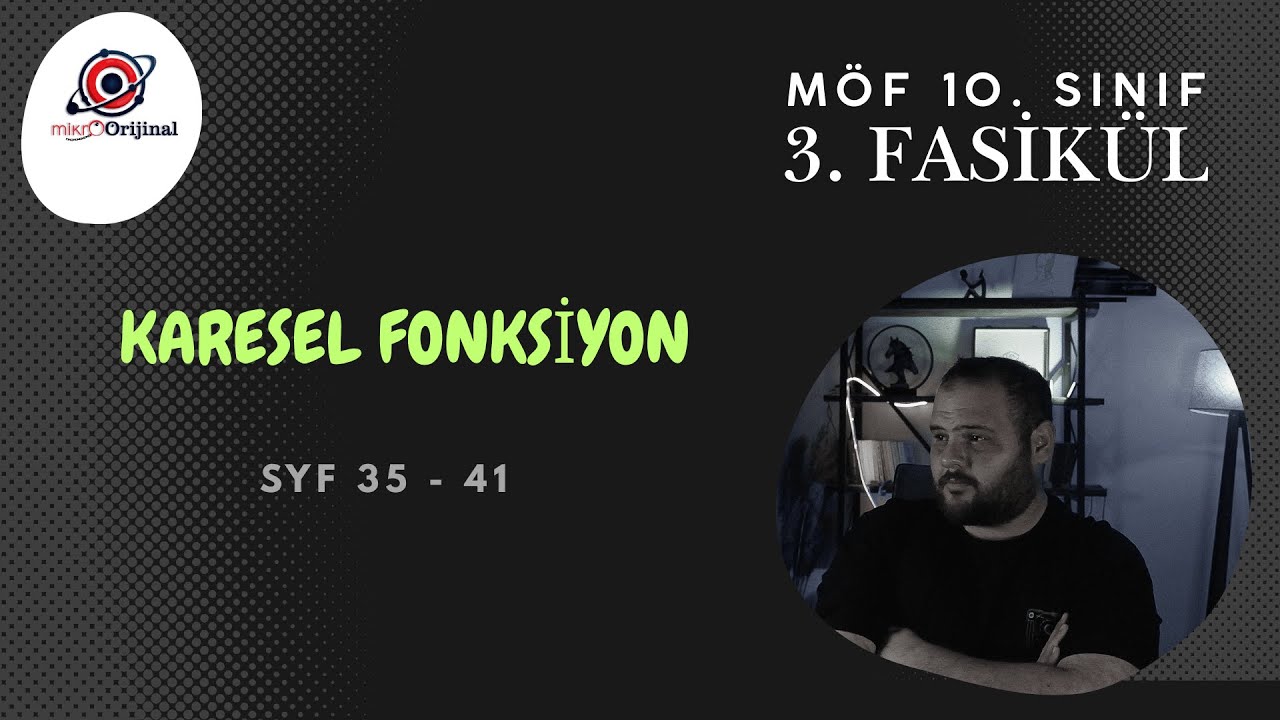 10. SINIF MÖF 3. FASİKÜL l KARESEL FONKSİYON