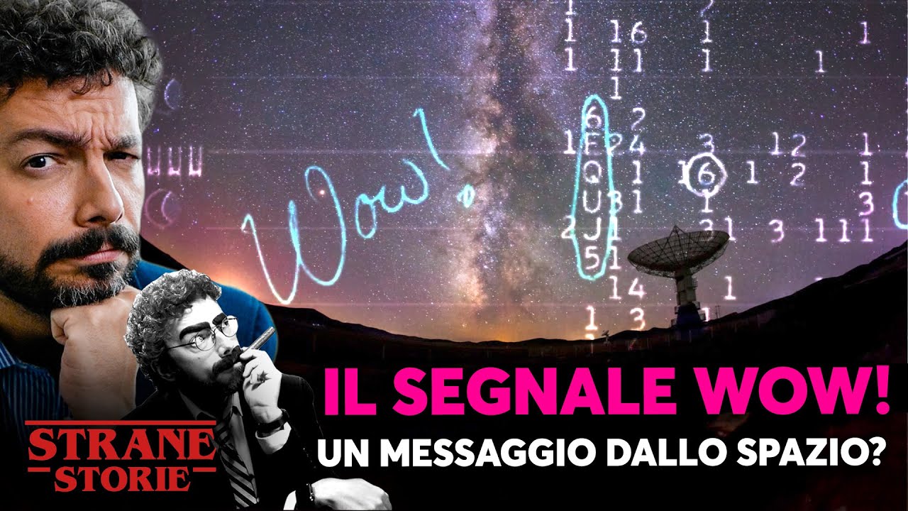 Il segnale WOW: un messaggio dallo SPAZIO?