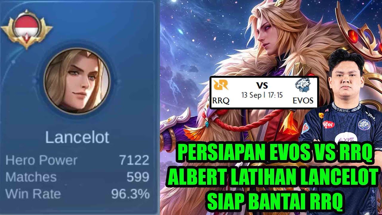 Persiapan evos vs rrq albert latihan lancelot di scrim siap2 rrq kebantai 