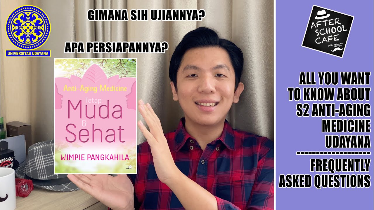 S2 Anti-Aging Medicine Udayana - All You Need to Know! Frequently Asked Questions dari Teman-teman!