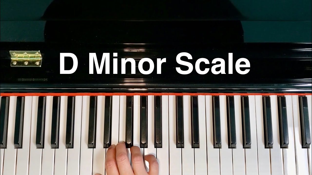 D Minor Scale Piano Natural Harmonic Melodic