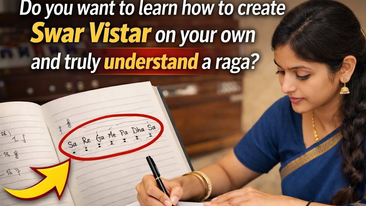 How to Create Swar Vistar on Your Own | Advanced Raga Practice