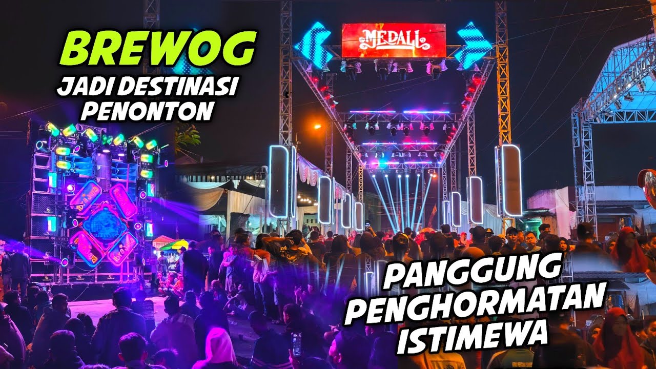 PESONA Sound Serba Salah Jadi Tujuan Ribuan Mata..BREWOG & PANGGUNG PENGHORMATAN istimewa 