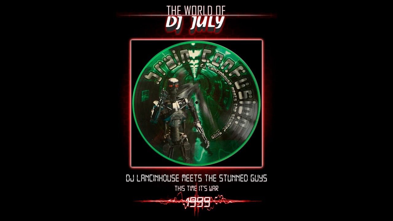 DJ LACINHOUSE MEETS THE STUNNED GUYS- THIS TIME IT'S WAR 1999