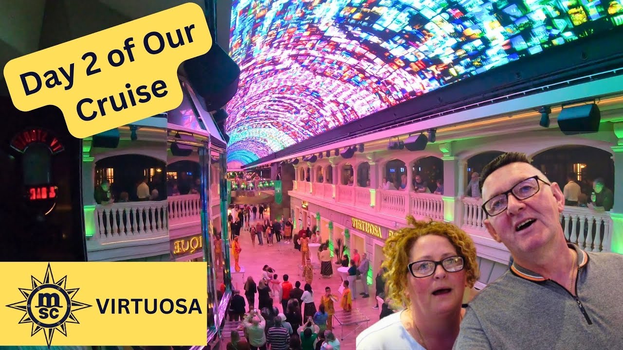 MSC Virtuosa | Our First Cruise Adventure Day 2