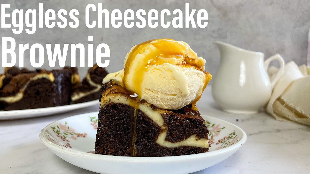 AMAZING Cheesecake Brownies Recipe | Eggless Cheesecake Brownie | Eggless Brownie | Best Bites
