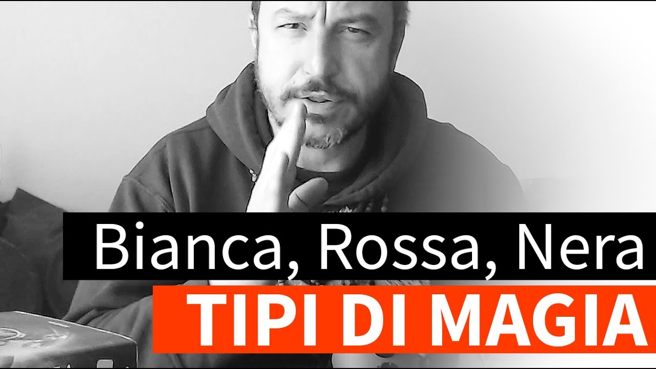 Magia bianca, Magia rossa e Magia nera