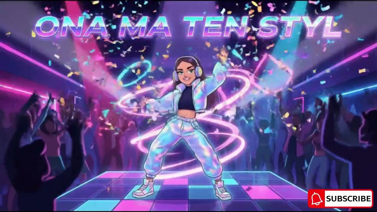 Ona ma ten Styl | Nowy HIT na Imprezy i do Auta | Nowa Muza