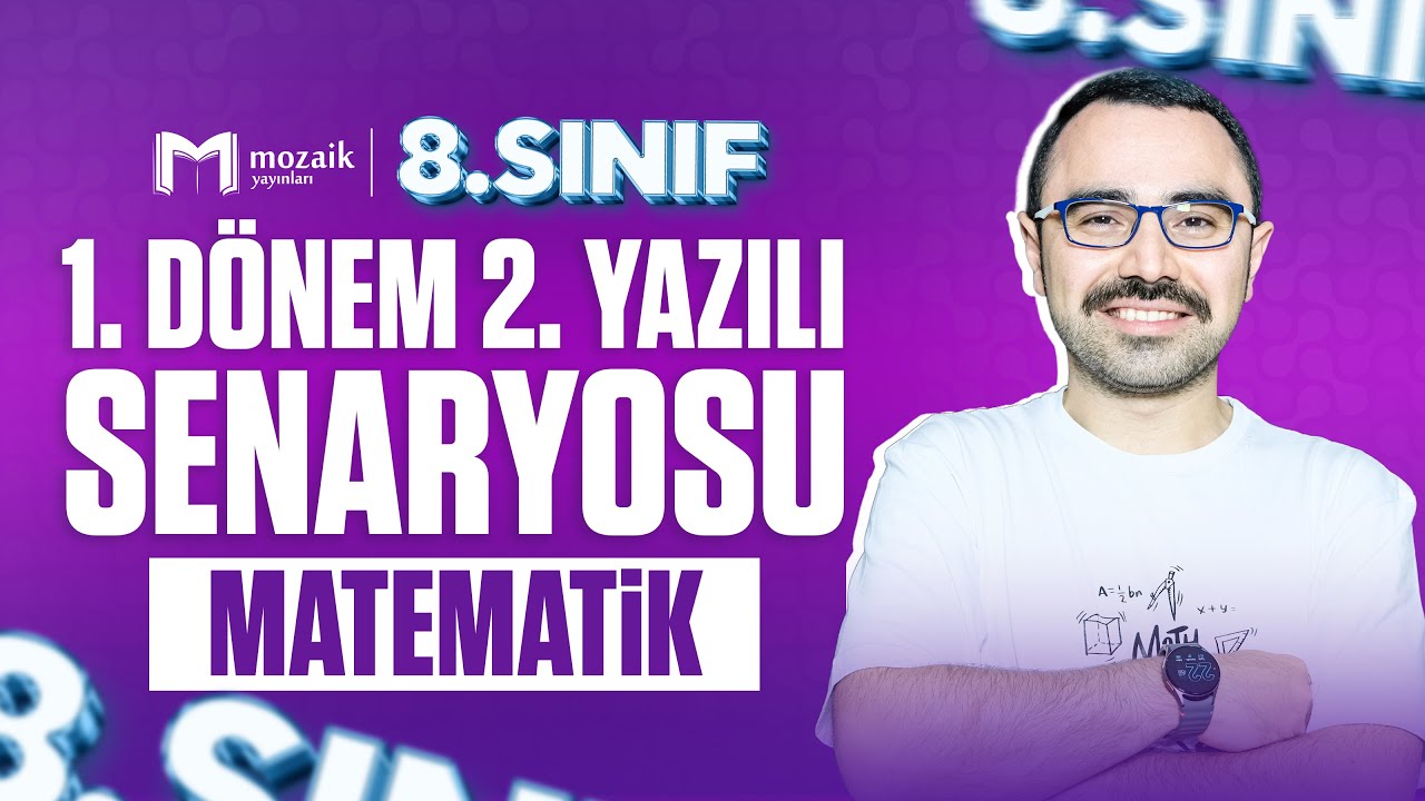 8. Sınıf Matematik 1.Dönem 2.Yazılı | Genel Tekrar | Yazılı Hazırlık